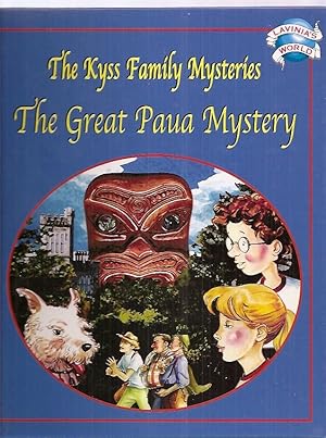 Bild des Verkufers fr THE GREAT PAUA MYSTERY: THE KYSS FAMILY MYSTERIES zum Verkauf von biblioboy