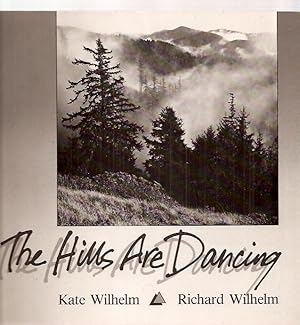 Image du vendeur pour The Hills Are Dancing mis en vente par biblioboy