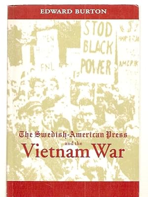 The Swedish-American Press and the Vietnam War