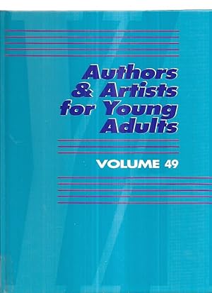 Bild des Verkufers fr AUTHORS & ARTISTS FOR YOUNG ADULTS: VOLUME 49 zum Verkauf von biblioboy