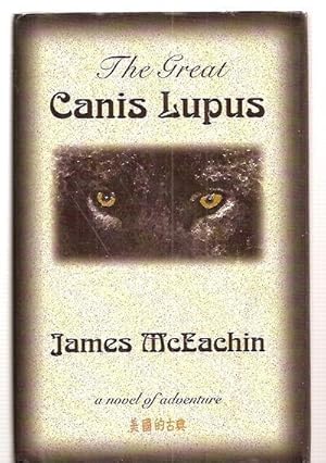Image du vendeur pour The Great Canis Lupus mis en vente par biblioboy