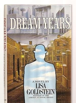 Immagine del venditore per THE DREAM YEARS [A NOVEL] venduto da biblioboy