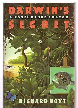 Imagen del vendedor de DARWIN'S SECRET: A NOVEL OF THE AMAZON a la venta por biblioboy