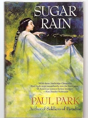 Seller image for Sugar Rain The Starbridge Chronicles for sale by biblioboy