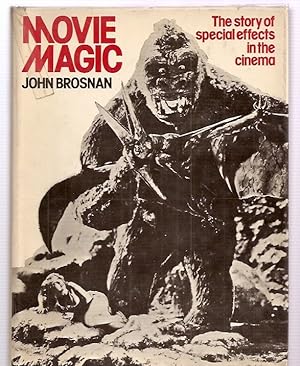Movie Magic: the Story of Special Effects in the Cinema