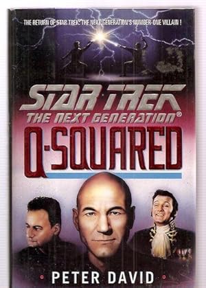 Imagen del vendedor de Q-Squared (Star Trek: The Next Generation) a la venta por biblioboy