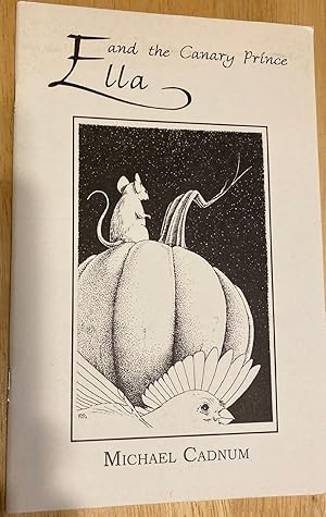 Seller image for Ella and the Canary Prince the photos in this listing are of the them offered for sale for sale by biblioboy