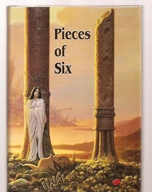 Pieces of Six An Anthology of Works by the Guests of Honor at Bucconeer the 56th Annual World Sci...