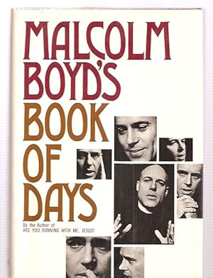 Imagen del vendedor de MALCOLM BOYD'S BOOK OF DAYS a la venta por biblioboy