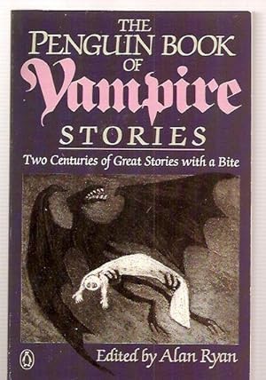 Seller image for The Penguin Book of Vampire Stories Two Centuries of Great Stories With a Bite for sale by biblioboy