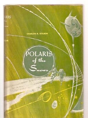 Seller image for Polaris of the Snows for sale by biblioboy