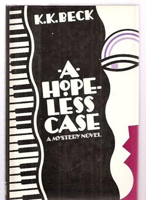 Bild des Verkufers fr A HOPELESS CASE: A MYSTERY NOVEL zum Verkauf von biblioboy