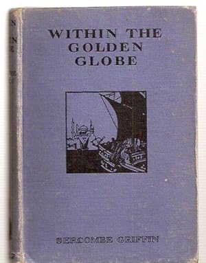 Imagen del vendedor de WITHIN THE GOLDEN GLOBE a la venta por biblioboy