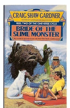 Seller image for Bride of the Slime Monster Reel Two of the Cineverse Cycle for sale by biblioboy