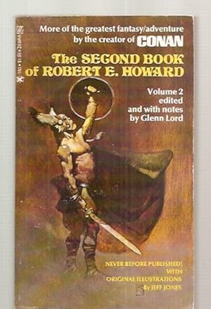 Seller image for THE SECOND BOOK OF ROBERT E. HOWARD for sale by biblioboy