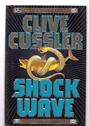 Imagen del vendedor de Shock Wave A Dirk Pitt Novel a la venta por biblioboy