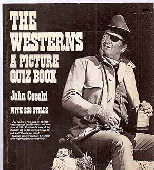 Imagen del vendedor de The Westerns: A Picture Quiz Book a la venta por biblioboy