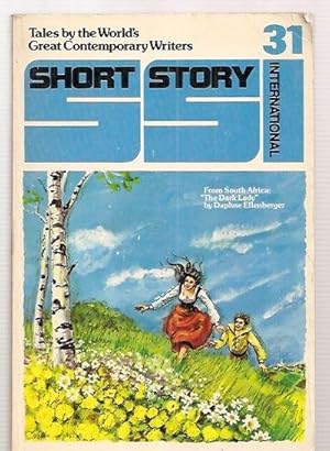 Bild des Verkufers fr Short Story International #31 Volume 6 Number 31, April 1982 Tales by the World's Great Contemporary Writers Presented Unabridged zum Verkauf von biblioboy