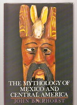 Imagen del vendedor de THE MYTHOLOGY OF MEXICO AND CENTRAL AMERICA a la venta por biblioboy