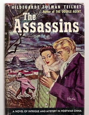 Immagine del venditore per The Assassins A Novel of Intrigue and Mystery in Postwar China venduto da biblioboy