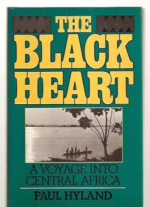The Black Heart: A Voyage into Central Africa