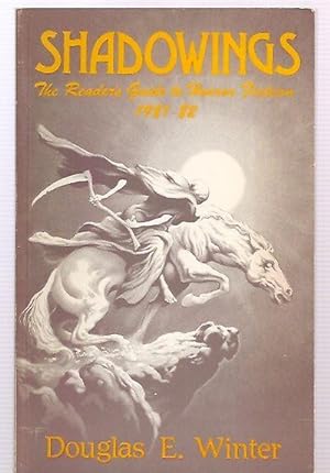 Imagen del vendedor de Shadowings: The Reader's Guide To Horror Fiction 1981-1982 Starmont Studies In Literary Criticism I a la venta por biblioboy