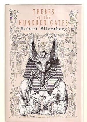 Thebes of the Hundred Gates Axolotl Press Series Book #22