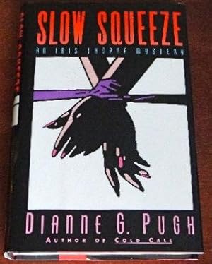 Image du vendeur pour Slow Squeeze mis en vente par Canford Book Corral