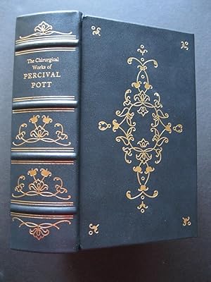 THE CHIRURGICAL WORKS OF PERCIVALL POTT
