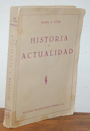 Imagen del vendedor de HISTORIA Y ACTUALIDAD a la venta por EL RINCN ESCRITO