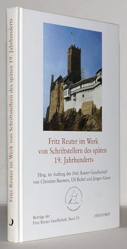 Immagine del venditore per Fritz Reuter im Werk von Schriftstellern des spten 19. Jahrhunderts. venduto da Antiquariat Stefan Wulf