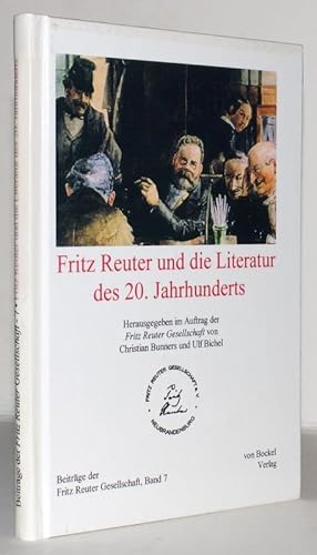 Immagine del venditore per Fritz Reuter und die Literatur des 20. Jahrhunderts. venduto da Antiquariat Stefan Wulf