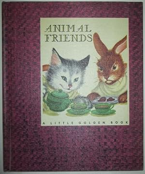 Animal Friends. A Little Golden Book #167