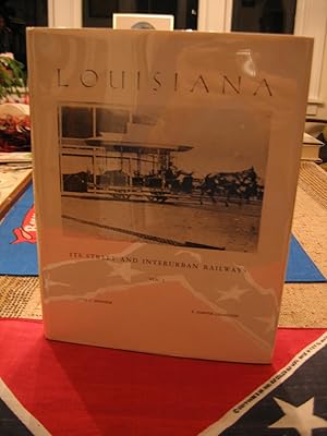 Image du vendeur pour Louisiana/Its Street and Interurban Railways Vol. 1 mis en vente par Empire Books