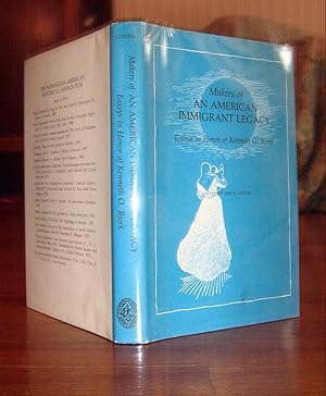 Image du vendeur pour Makers of an American Immigrant Legacy. Essays in Honor of Kenneth O. Bjork mis en vente par Friendly Used Books