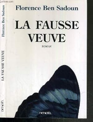 Bild des Verkufers fr LA FAUSSE VEUVE zum Verkauf von Le-Livre