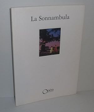 La Sonnambula. Bellini. Grand Théâtre de Bordeaux. Juillet. 1999.