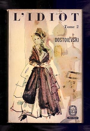Image du vendeur pour L'IDIOT - TOME I Y II (OBRA COMPLETA) mis en vente par Libreria 7 Soles