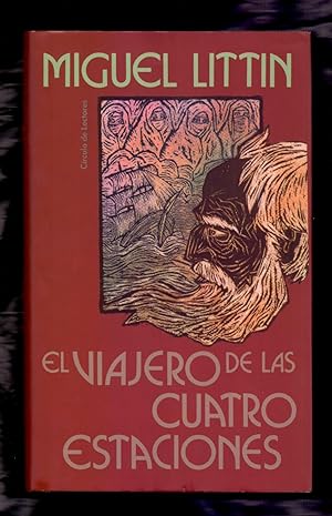 Bild des Verkufers fr EL VIAJERO DE LAS CUATRO ESTACIONES zum Verkauf von Libreria 7 Soles