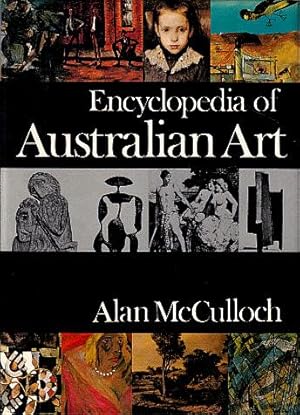 Seller image for Encyclopedia of Australian Art for sale by LEFT COAST BOOKS