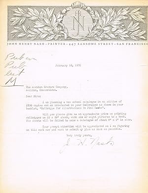 TYPED LETTER SIGNED FROM JOHN HENRY NASH TO HAROLD HUGO OF THE MERIDEN GRAVURE COMPANY.