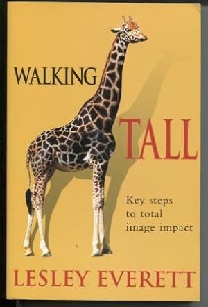 Immagine del venditore per Walking Tall Key Steps to Total Image Impact venduto da E Ridge Fine Books