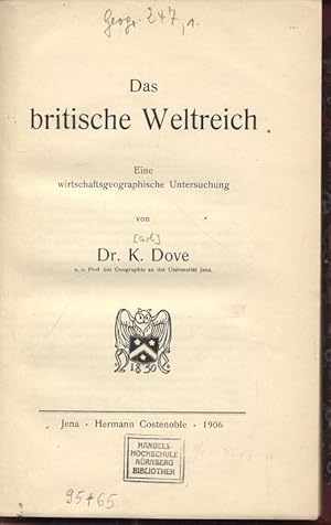 Image du vendeur pour Das britische Weltreich. Eine wirtschaftsgeographische Untersuchung. mis en vente par Antiquariat Bookfarm