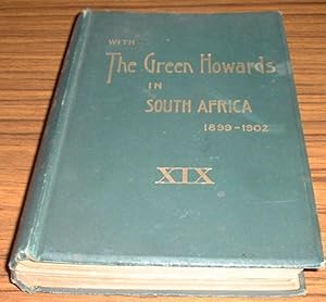 With the Green Howards in South Africa 1899 - 1902