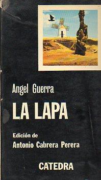 Seller image for LA LAPA. Edicin de Antonio Cabrera Perera. for sale by angeles sancha libros