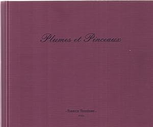 Seller image for Plumes et pinceaux for sale by librairie philippe arnaiz