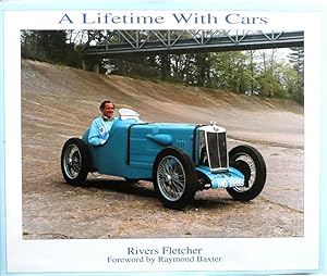 Seller image for A Lifetime with Cars [SIGNED] for sale by Motoring Memorabilia