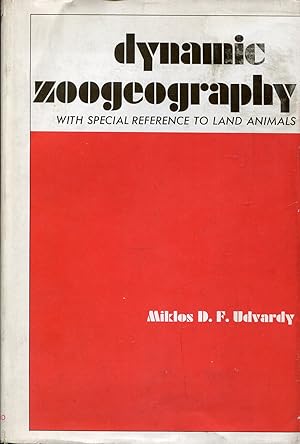 Seller image for Dynamic zoogeography, with special reference to land animals for sale by Sylvain Par