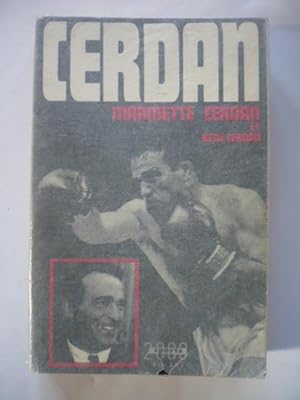 Cerdan - L'homme - Le champion