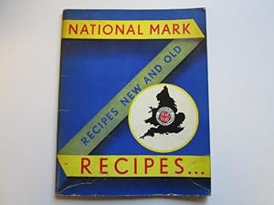 Seller image for National Mark Recipes - New and Old for sale by Goldstone Rare Books